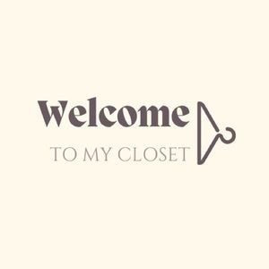 Welcome to my closet ~